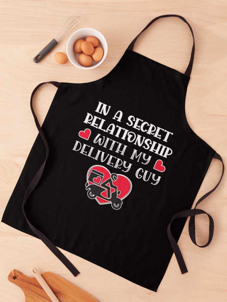In a secret relationship with my delivery guy apron