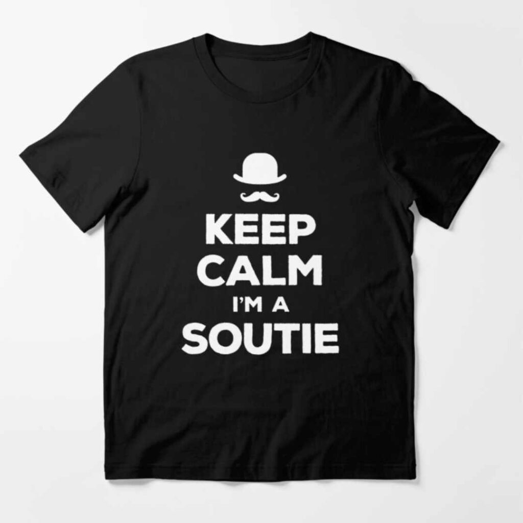 Keep calm I'm a soutie T-Shirt